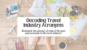 🔍Decoding Travel Industry Acronyms